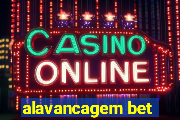 alavancagem bet